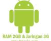 android RAM 2GB 3G di bawah 1 juta