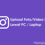 Begini cara upload foto atau video IG lewat laptop PC
