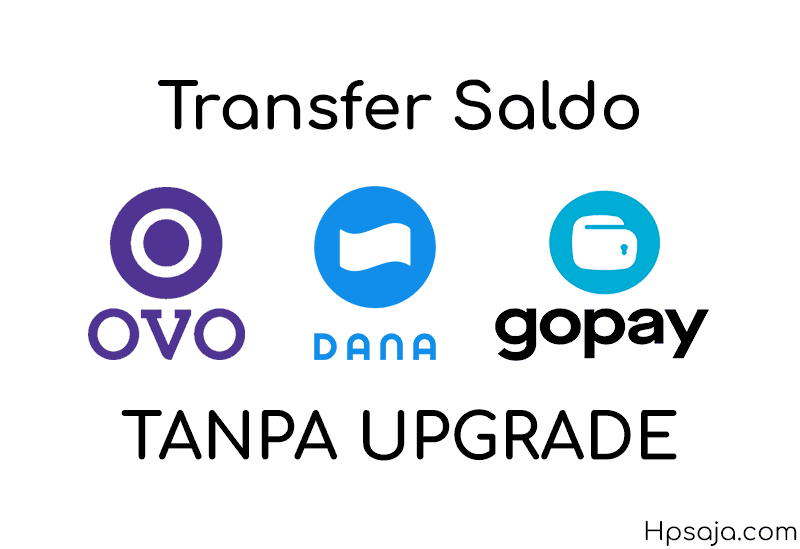 This is how to transfer OVO DANA Gopay balance without upgrading