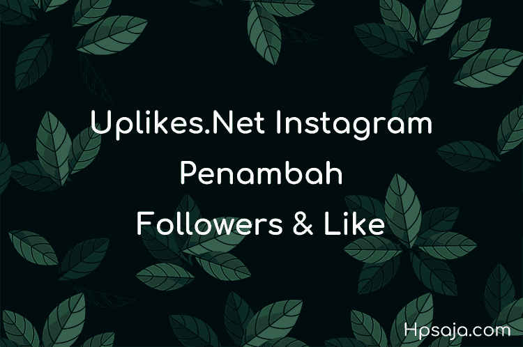 Uplikes.net Penambah Follower Instagram Gratis