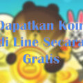 cara dapat koin line gratis