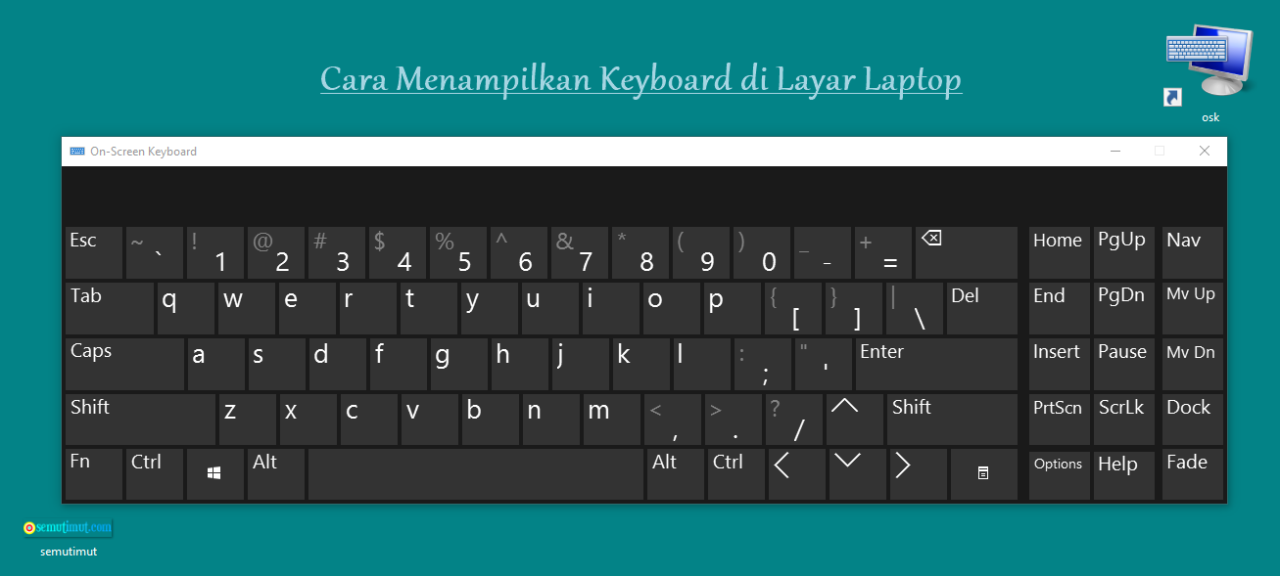 cara menampilkan keyboard di layar