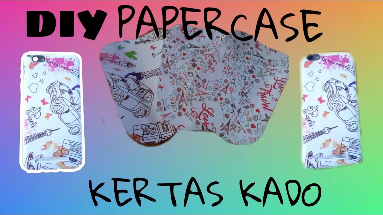 cara membuat case hp dari kertas kado