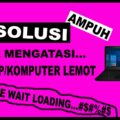 cara mengatasi komputer lemot windows 7