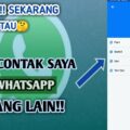 cara mengetahui nama kontak kita di whatsapp orang lain terbaru