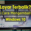 layar terbalik mengembalikan komputer mengarah samping kanan